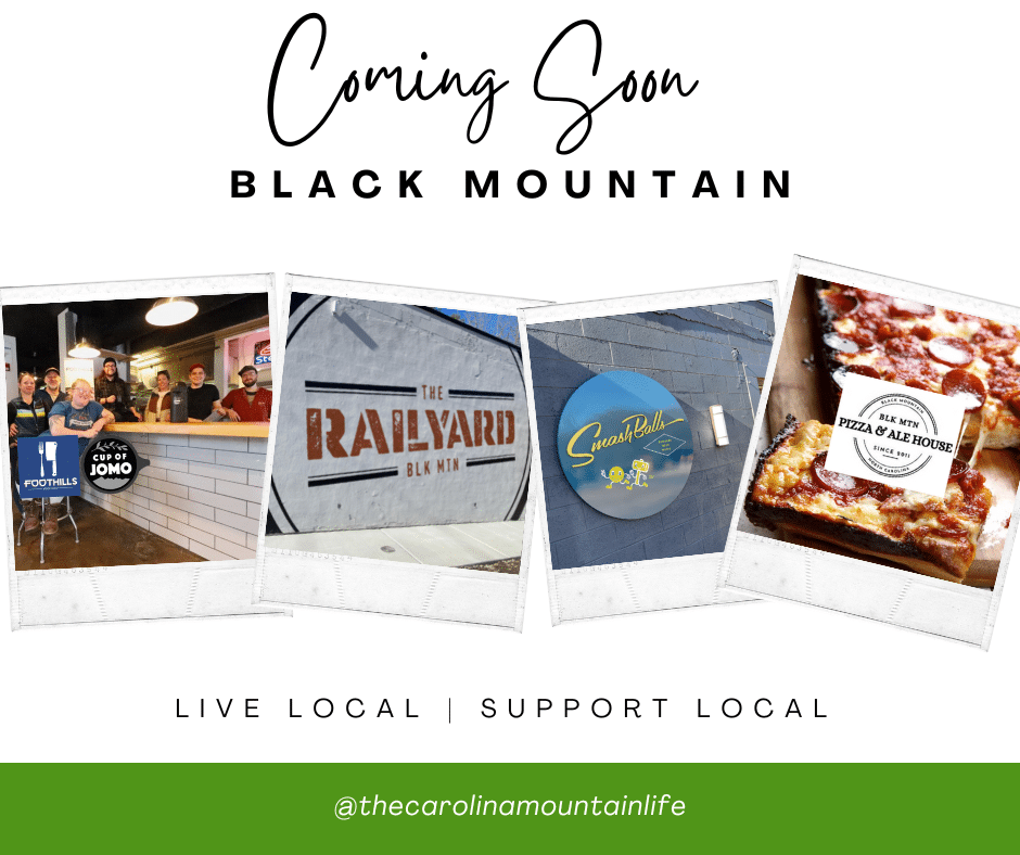 Coming Soon to Black Mountain, NC